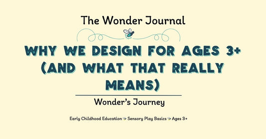 Why We Design for Ages 3 and Up (And What That Really Means)
